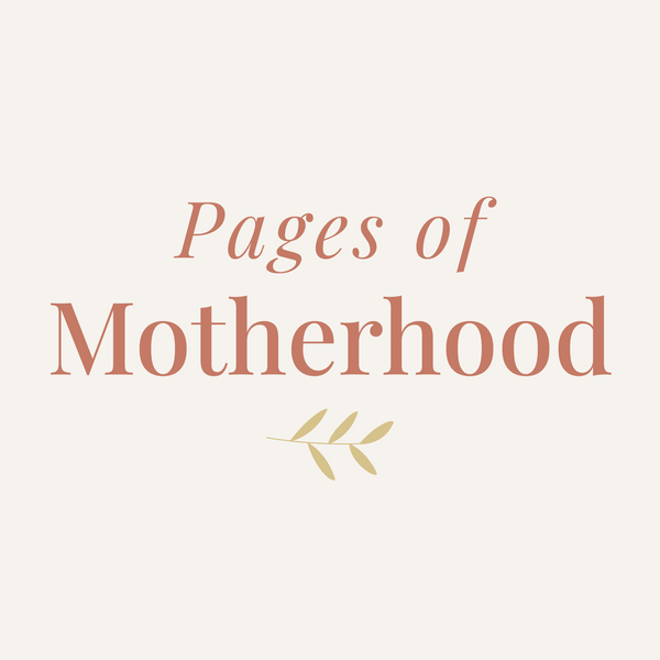 Pages of Motherhood